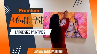 Large Size Paintings Installation Guide l Radha Krishna Canvas Wall Painting