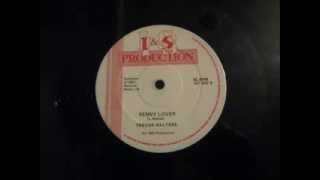 Trevor Walters - Penny Lover. 1983 (12\