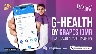 G-Health by Grapes IDMR: Your Health at Your Fingertips