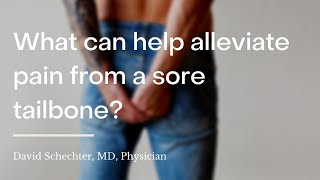 How to Alleviate Pain from a Sore Tailbone  | wikiHow asks a Sports Doctor