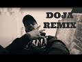 K LAXTON - DOJA ( REMIX) 2022