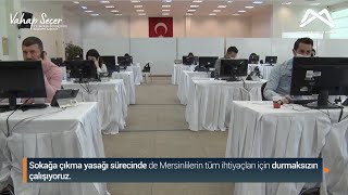 Mersin Evde Büyükşehir Ekipleri Hizmette