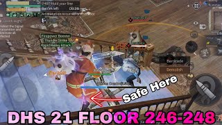 DHS 21 FLOOR 246 - 248 || PLAYING IT SAFE IS BEST  || LIFE AFTER