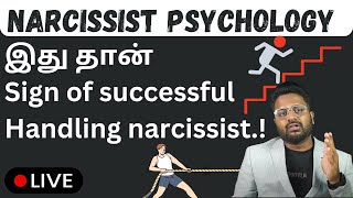 Sign of successful Handling the narcissist