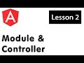 AngularJS Basics Tutorial for Beginners - 02 - Creating Module and Controller
