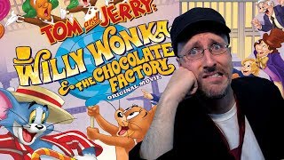 Tom and Jerry: Willy Wonka & the Chocolate Factory – Nostalgia Critic