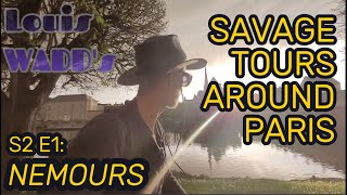 S2 E1 SAVAGE TOURS AROUND PARIS—Nemours