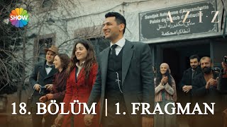 Aziz 18. Bölüm 1. Fragman | \