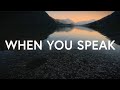 1 Hour |  When You Speak - VOUS Worship (Lyrics)