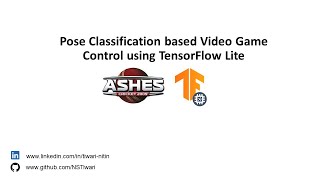 Pose Classification based Video Game Control using TF Lite