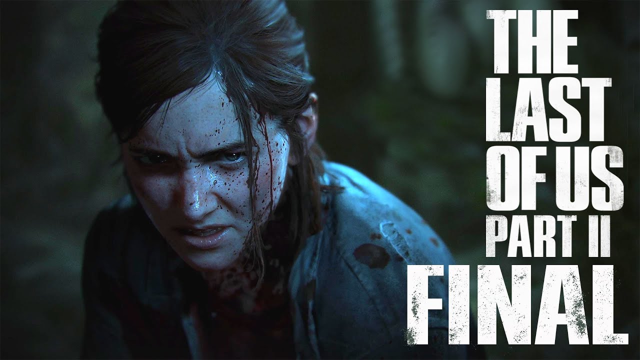 The Last Of Us 2 | Final | !instagram !twitter !twitch - YouTube