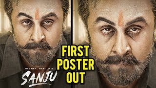 Sanju FIRST POSTER OUT | Ranbir Kapoor | Rajkumar Hirani | Sanjay Dutt | Sanju Teaser