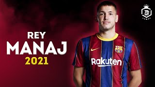 Rey Manaj 2021 - El pistolero😱🔥 - Crazy Skills & Goals - HD