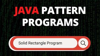 Solid Rectangle Program in java #javaprogramming #javatutorial #java