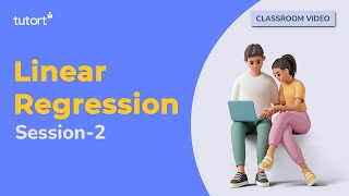 Linear Regression Session 2 | Linear Regression in Python | Data Science Training | Tutort Academy