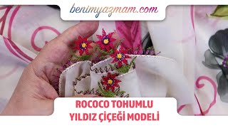 Rococo Tohumlu Yıldız Çiçeği İğne Oyası Modeli 🤗🏵❤️