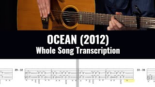 "Ocean" (John Butler) - TUTORIAL - Whole Song Tab