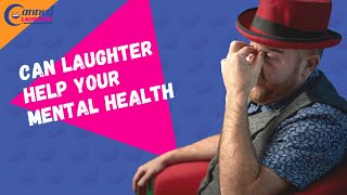 CAN LAUGHTER IMPROVE YOUR MENTAL HEALTH? 5 THINGS THAT HAPPEN WHEN YOU LAUGH!