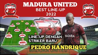 Skuad Madura United FC Terbaru 2022 || Prediksi Line-up Bersama PEDRO RODRIQUES