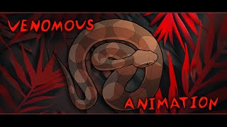 VENOMOUS // Animation Meme