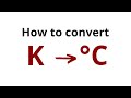 How to convert Kelvin to Celsius