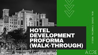 Hotel Development Proforma