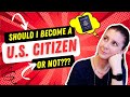 U.S. Citizenship Vs Permanent Residency: Pros, Cons - Comprehensive Immigration Guide