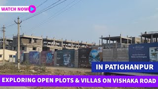 Exploring Open Plots and Villas on Vishaka Road in Patighanpur || Hyderabad Real Estate