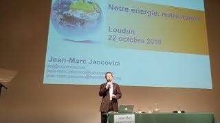 Jancovici : Notre énergie, notre avenir - Loudun - 22/10/2019