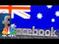 Facebook Blocks News Posts In Australia Over Government's Payment Rules | NBC News NOW