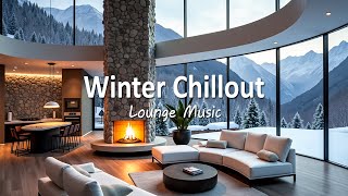 Winter Serenity ❄ Ambient Chillout Lounge Music for Relaxing, Working, or Peaceful Mornings