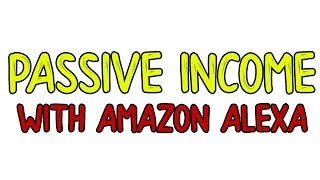 Earn Money With Amazon Alexa Skills Without Coding