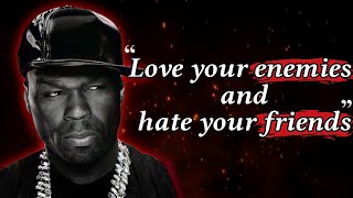 50 Cent Quotes About Health, Wealth And Happiness