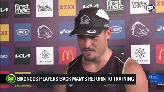 Brisbane Broncos Back Mam's Return to Training || Pre-season Brisbane Broncos 2025