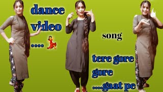 my full dance video💃 viral song tere gore gaat pe me rang sa bhar jaga plz subscribe my channel 🙏
