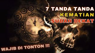 7 TANDA KEMATIAN - KALIAN WAJIB TONTON !!!! #ayongaji #hijrah #islam