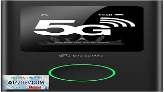 GlocalMe Numen Air 5G Portable WiFi Hotspot for Travel Ultra High Speed Review