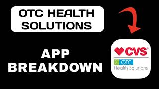 OTC Health Solutions App Breakdown - What to Expect