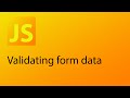 JavaScript Tutorial 27 - Validating form data