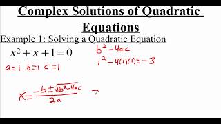 P.6.4 Complex Solutions of Quadratic Equations