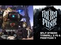 Split Stream! Frostpunk 1 Throwback and Titanfall 2 FD