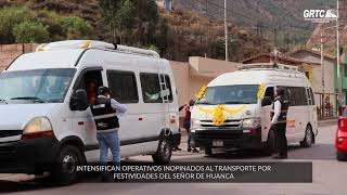 SE INTENSIFICAN OPERATIVOS INOPINADOS AL TRANSPORTE POR FESTIVIDADES DEL SEÑOR DE HUANCA