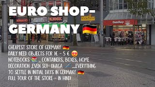 EURO SHOP- CHEAPEST STORE IN GERMANY | FULL TOUR| #studentlifegermany #expatlife #livingabroad #fyp