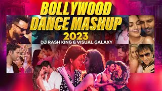 Bollywood Dance Mashup 2023 | Dj Rash | Visual Galaxy | Party Songs | Latest 2023 Mashup