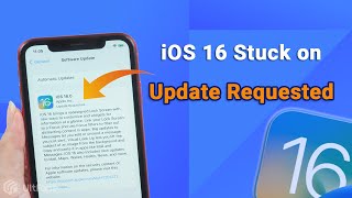 Fix iOS16/17 Stuck on Update Requested on iPhone | Update Issues Fix
