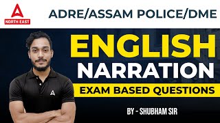 ADRE 2.0 / Assam Police / DME | ADRE English Class | Narration | By Shubham Sir