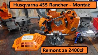 #rpgarażowo . Husqvarna 455 Rancher. Remont pilarki za 2400zł. Montaż pilarki. Dlaczego tak drogo.