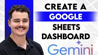 How To Use Google Gemini To Create A Google Sheets Dashboard [2026 Guide]