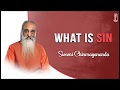 What is Sin - Swami Chinmayananda