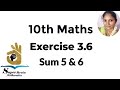 10th maths Exercise 3.6 Sum 5 & 6 | Class 10 Maths Exercise 3.6 5th&6th sum |Super Brain Mathematics